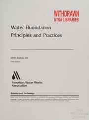 Cover of: Water fluoridation principles and practices