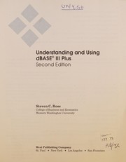Cover of: Understanding and using dBASE III Plus