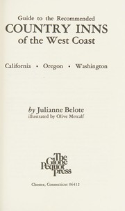 Cover of: Guide to the Recommended Country Inns of the West Coast: California, Oregon, Washington