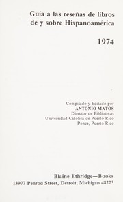 Cover of: Guia a las reseñas de libros de y sobre Hispanoamerica, 1974
