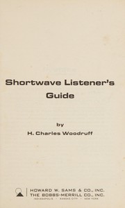 Shortwave listener's guide by H. Charles Woodruff