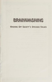 Cover of: "Brain Washing" Washing Off Society's Specious Values