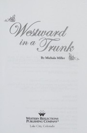 Cover of: Westward in a trunk