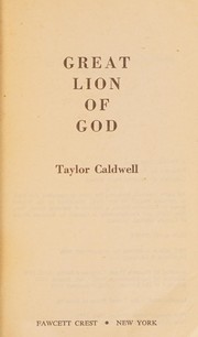 Cover of: Great lion of God by Taylor Caldwell