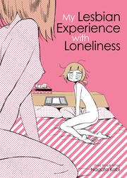 Cover of: My lesbian experience with loneliness