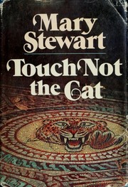 Cover of: Touch not the cat by 