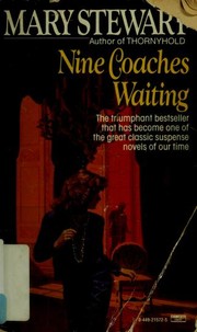 Cover of: Nine coaches waiting by Mary Stewart