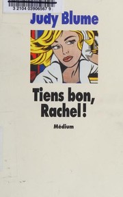 Cover of: Tiens bon, Rachel! by 
