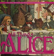 Cover of: All things Alice by Lewis Carroll