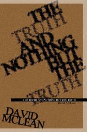 Cover of: The Truth and Nothing but the Truth