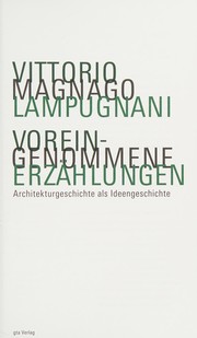 Cover of: Voreingenommene Erzählungen: Architekturgeschichte als Ideengeschichte