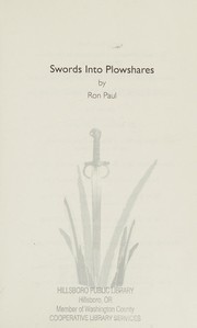 Swords into plowshares by Ron Paul