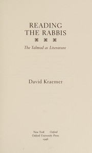 Cover of: Reading the rabbis: the Talmud as literature