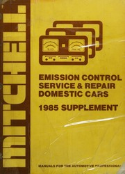 Cover of: Emission control service & repair: domestic cars, 1985 supplement