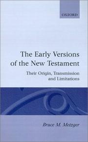The early versions of the New Testament by Bruce Manning Metzger