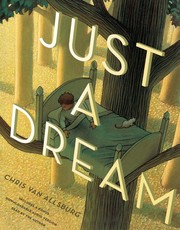 Cover of: Just a Dream by Chris Van Allsburg