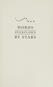 Cover of: Words overflown by stars: creative writing instruction and insight from the Vermont College of Fine Arts M.F.A. program