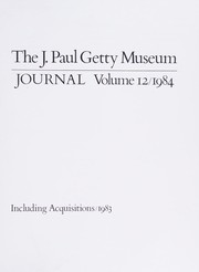 Cover of: The J. Paul Getty Museum Journal: Volume 12, 1984 (J. Paul Getty Museum Journal)