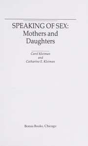 Cover of: Speaking of sex: mothers and daughters