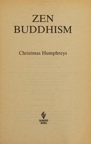 Cover of: Zen Buddhism by Christmas Humphreys