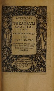 Cover of: Appendix ad Theatrvm anatomicvm: sive explicato characterum omnium, qui figuris totius operis additi fuere, que seorsim compigni debet