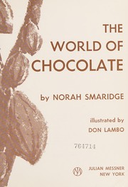 Cover of: The world of chocolate.