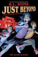 Cover of: Just Beyond: the Scare School Original Graphic Novel