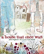 Cover of: A house that once was by Julie Fogliano