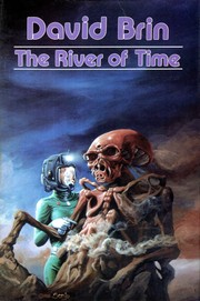 Cover of: The River of Time by David Brin