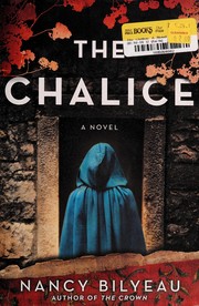 Cover of: The chalice: [a novel]