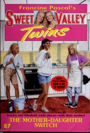 Cover of: The Mother-Daughter Switch (Sweet Valley Twins)