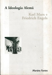 A Ideologia Alemã by Marx-Engels