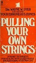 Cover of: Pulling your own strings by Wayne W Dyer