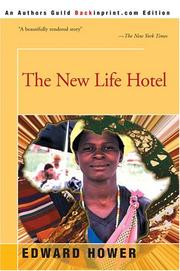 Cover of: The New Life Hotel | Edward Hower
