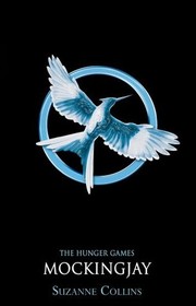 Cover of: Mockingjay by 