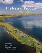 Ness of Brodgar by Nick Card, M. R. Edmonds, Mitchell, Anne, Neil Ackerman