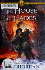 Cover of: The House of Hades: The 4th book in the Heroes of Olympus Series