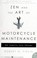 Cover of: Zen and the Art of Motercycle Maintenance