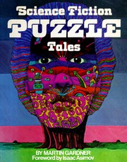 Cover of: Science fiction puzzle tales by Martin Gardner