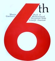 Cover of: Martin Gardner's Sixth book of mathematical diversions from Scientific American.