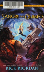 Cover of: La sangre de Olimpo by Rick Riordan