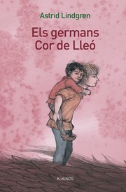 Cover of: Els germans Cor de Lleó