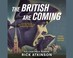 Cover of: The British are Coming