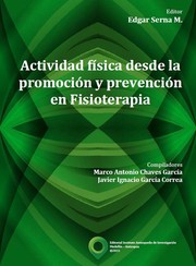Cover of: Actividad física desde la promoción y prevención en Fisioterapia