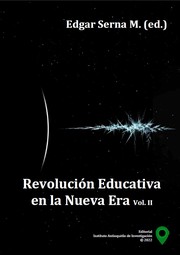 Revolución Educativa en la Nueva Era by Instituto Antioqueño de Investigación