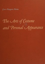 Cover of: The arts of costume and personal appearance