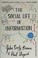 Cover of: The social life of information