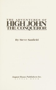 Cover of: The adventures of High John the Conqueror by Steve Sanfield