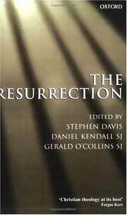 Cover of: The Resurrection: An Interdisciplinary Symposium on the Resurrection of Jesus