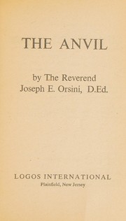 Cover of: The anvil by Joseph E. Orsini
